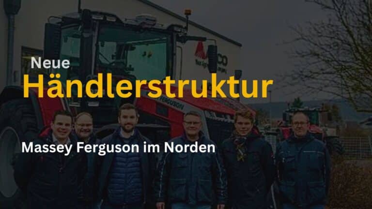 Massey Ferguson baut Händlernetz aus: Keßler übernimmt neue Regionen im Norden